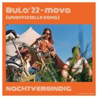 BuLa '22 – mova (unoffizielle song) (feat. Désirée & Hosmann)_Nachtverbindig,Desiree,Hosmann