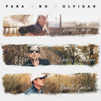 Para No Olvidar_Andres Calamaro,Manolo Garcia,Vicente Amigo