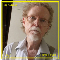Little Eyes_Ed Askew,Trembling Bells
