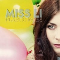 Plastic Faces_Miss Li
