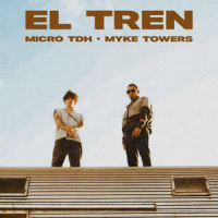 EL TREN_Micro TDH,Myke Towers