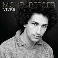 Vivre_Michel Berger