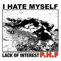 I Hate Myself_P.H.F.