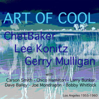 Love Me or Leave Me_Chet Baker,Lee Konitz,Gerry Mulligan