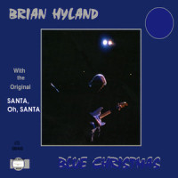 Santa, Oh Santa_Brian Hyland