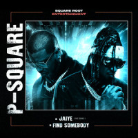 Jaiye (Ihe Geme)_P-Square