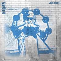 Where You Won't Find Me_Jack Hodgy
