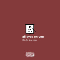 all eyes on you_gianni & kyle