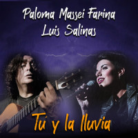 Tú y la lluvia_Paloma Massei Farina,Luis Salinas