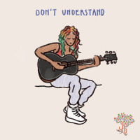 Don't Understand_Justine Grove