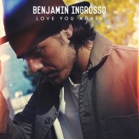 Love You Again_Benjamin Ingrosso