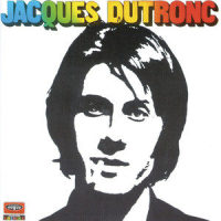 Quand c'est usé on le jette_Jacques Dutronc