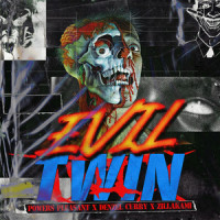 Evil Twin_Powers Pleasant,Denzel Curry,ZillaKami,Denzel Rae Don Curry,Junius Rogers