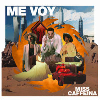 Me Voy_Miss Caffeina