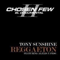 Reggaeton_Tony Sunshine,Alexis Y Fido