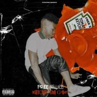 If I Go Broke Pt. 2(feat. 03 Greedo)_Ketchy the Great,03 Greedo