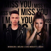 I Miss You_Mindblow,Malina,Gino Manzotti,Maxx