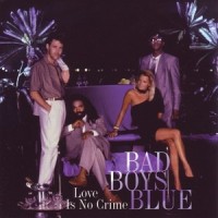 Come Back and Stay_Bad Boys Blue