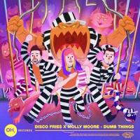 Dumb Things_Disco Fries,Molly Moore