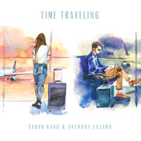 Time Traveling_Anthony Lazaro,Sarah Kang,Antonio De Giovanni,Eun Song Kang