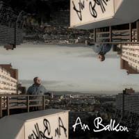 Am Balkon_Faun,Phlow,Dr. Drunkadelic,Bene