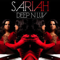 Deep N Luv_Sariah