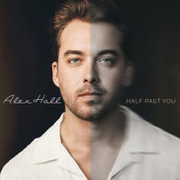 Half Past You_Alex Hall