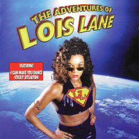 I Can Make You Dance_Lois Lane