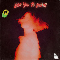 Love You to Death_Fickle Friends,Jack Wilson,Natassja Shiner,Jack Herrington,Sam Morris,Jack Shepherd