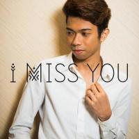 I Miss You_Johnel Bucog,Kuya Bryan