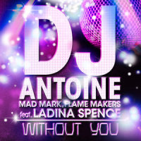 Without You_DJ Antoine