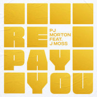 Repay You (feat. J Moss)_PJ Morton,J Moss
