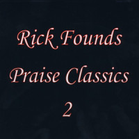 Jesus You Are Lord_Rick Founds