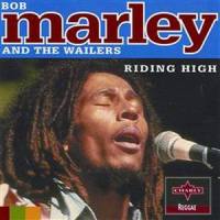Riding High - Original_Bob Marley
