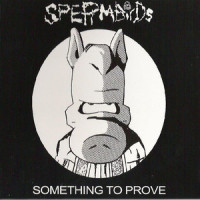 What Do You Want(R.R.)?_Spermbirds