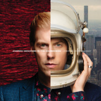 Shot Out of a Cannon_Andrew McMahon in the Wilderness