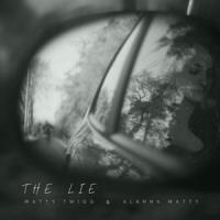 The Lie_Matty Twigg,Alanna Matty