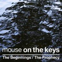 The Prophecy (Long Version)_Mouse On The Keys