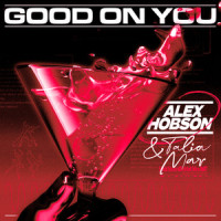 Good on You_Alex Hobson,Talia Mar
