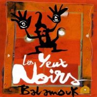 Yiddishe Mame_Les Yeux Noirs