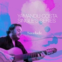 Saudade_Yamandú Costa