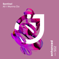 All I Wanna Do_Sentinel