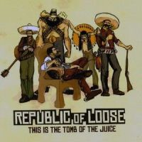 Hold Up!_Republic Of Loose