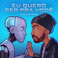 Eu Quero Ser Pra Você_Saulo de Tarso,Paula Fernandes,ZeZé Di Camargo