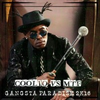 Gangsta Paradise 2k16_Coolio,MTF