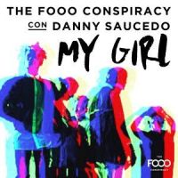 My Girl(Euro Latino Version)_FO&O,Danny Saucedo