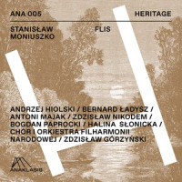 Moniuszko: Flis - Scena VI: Chór I Scena – Szóstak, Franek, Zosia, Jakub, Chór (Ej, Przybywaj, Młody Flisie)_Bernard Ladysz,Bogdan Paprocki,Halina Słonicka,Andrzej Hiolski,Chór Filharmonii Narodowej,Orkiestra Filharmonii Narodowej,Zdzislaw Gorzynski