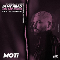 In My Head(On My Mind)_MOTi
