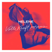 Volle Kraft voraus_Helene Fischer