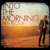 And Then You Love Someone_Ben Rector